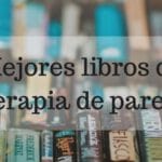 Terapia de pareja: los mejores libros para mejorar tu relación