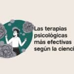 Terapias y enfoques actuales en psicología: últimas investigaciones